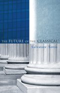 The Future of the 'Classical'  (translated by Alla n Cameron)