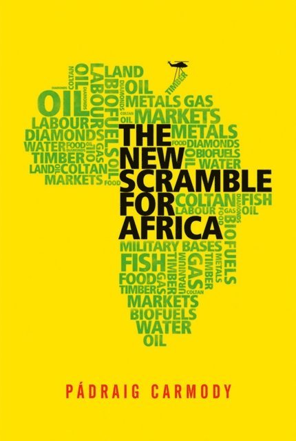 Padraig R. Carmody - New Scramble for Africa, E-bok