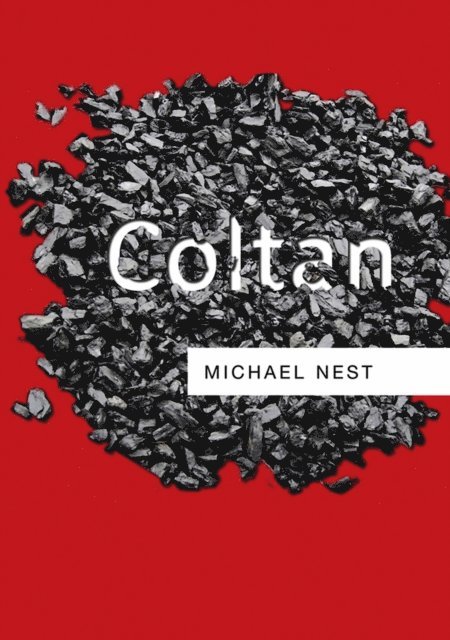 Michael Nest - Coltan, E-bok
