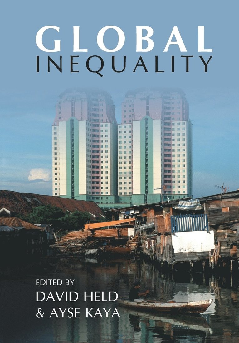 David Held, Ayse Kaya - Global Inequality, Häftad