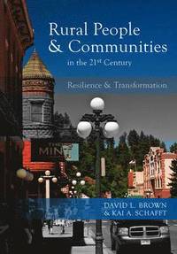 Rural People and Communities in the 21st Century: Resilience and Transformation