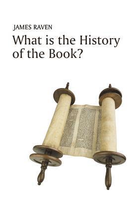 What is the History of the Book? av James Raven