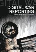 Digital War Reporting