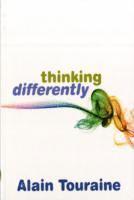 Thinking Differently av Alain Touraine, Alain Touraine
