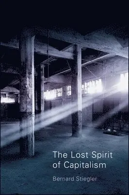 Lost Spirit of Capitalism