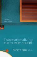 Transnationalizing the Public Sphere