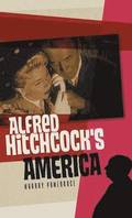 Alfred Hitchcock's America
