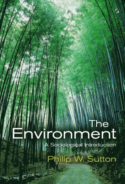 Philip W. Sutton - Environment, E-bok