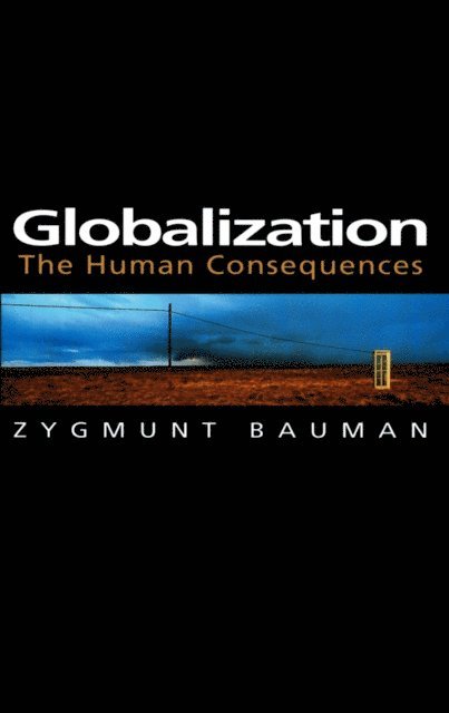 Zygmunt Bauman - Globalization, E-bok