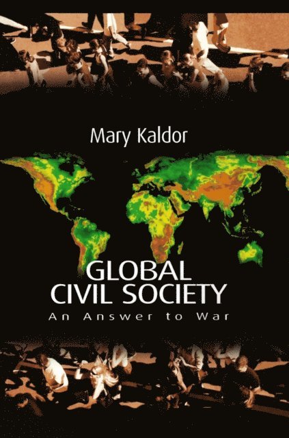 Mary Kaldor - Global Civil Society, E-bok
