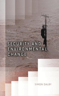Security and Environmental Change