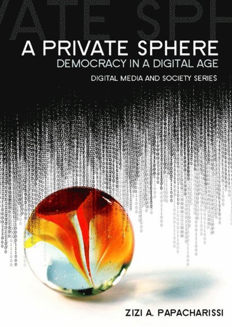 Zizi A. Papacharissi - Private Sphere, E-bok