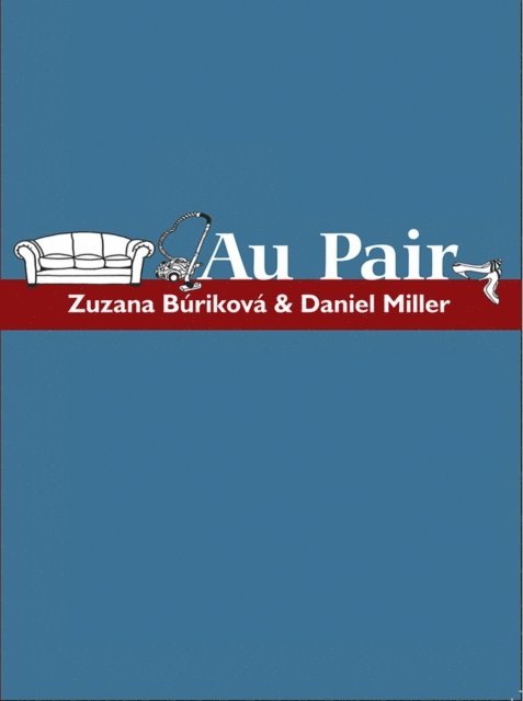 Zuzana Burikova, Daniel Miller - Au Pair, E-bok
