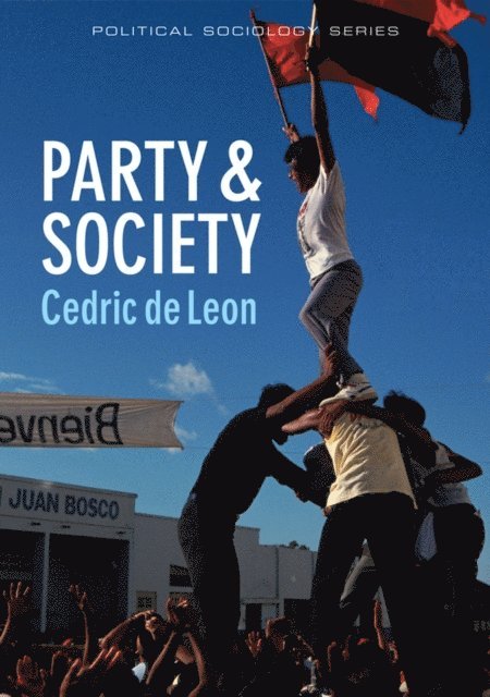 Cedric de Leon - Party and Society, E-bok
