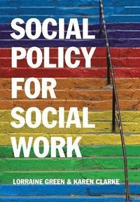 Social Policy for Social Work
