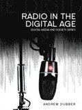 Radio in the Digital Age