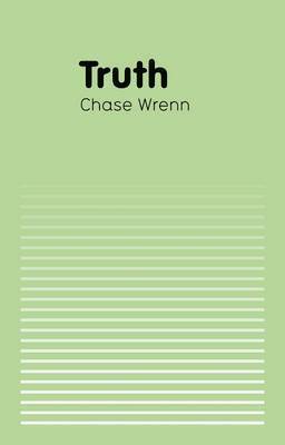 Chase Wrenn - Truth, Inbunden. Tillgänglighet: Lägg i varukorg