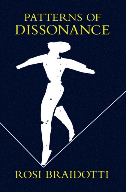 Rosi Braidotti - Patterns of Dissonance, E-bok