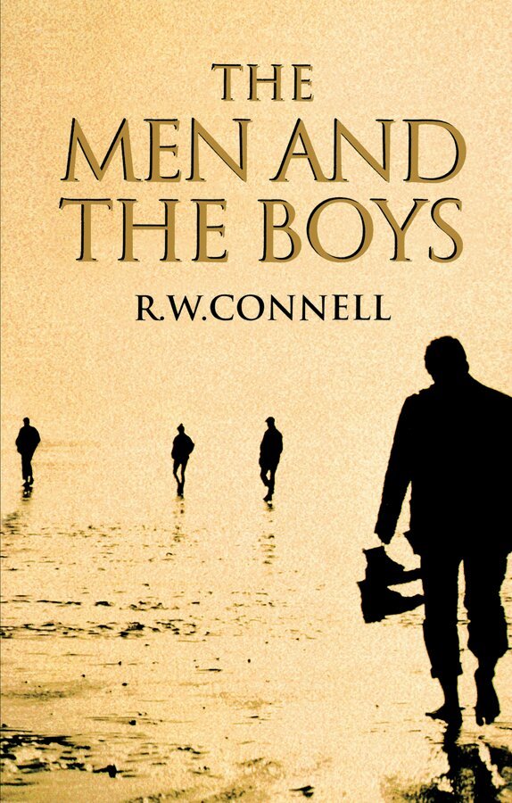 Raewyn Connell - Men and the Boys, E-bok