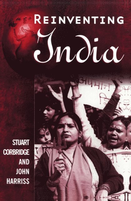 John Harriss, Stuart Corbridge - Reinventing India, E-bok