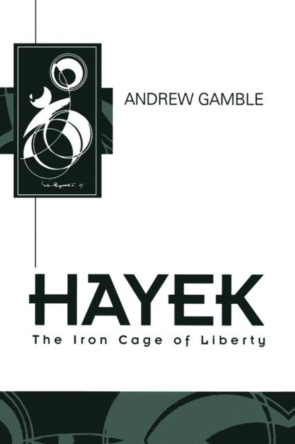 Andrew Gamble - Hayek, E-bok