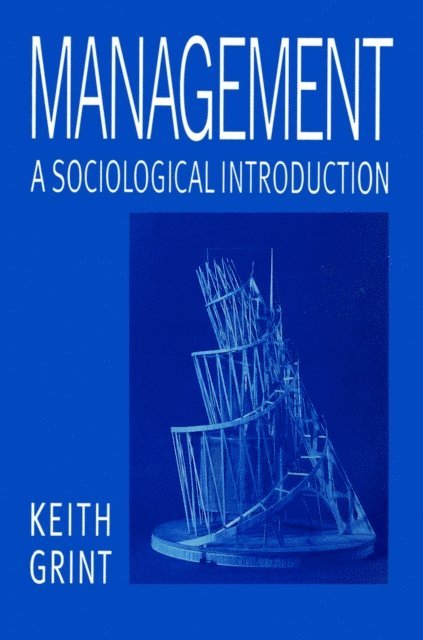 Keith Grint - Management, E-bok