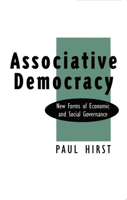 Paul Hirst - Associative Democracy, E-bok