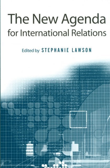 Stephanie Lawson - New Agenda for International Relations, E-bok
