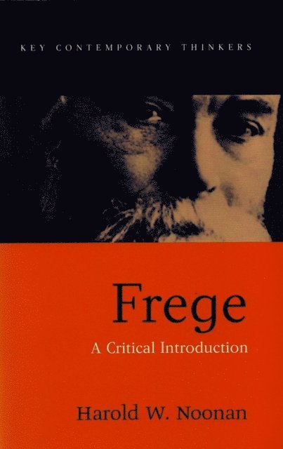 Harold W. Noonan - Frege, E-bok