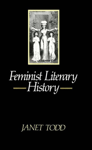 Janet Todd - Feminist Literary History, E-bok