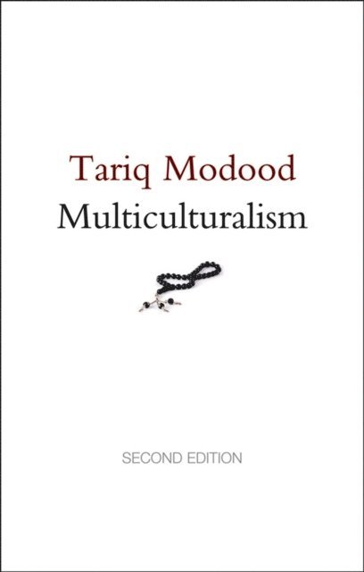 Tariq Modood - Multiculturalism, E-bok