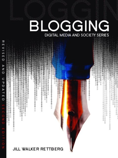 Jill Walker Rettberg - Blogging, E-bok