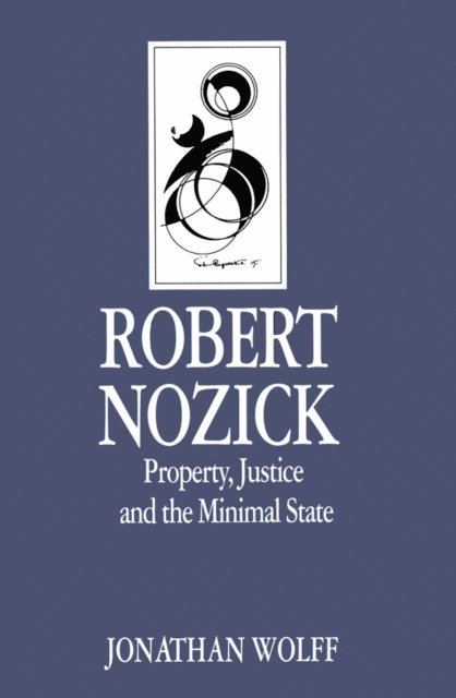 Jonathan Wolff - Robert Nozick, E-bok