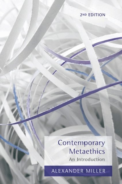 Alexander Miller - Contemporary Metaethics, E-bok