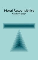 Moral Responsibility