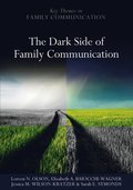 Dark Side of Family Communication