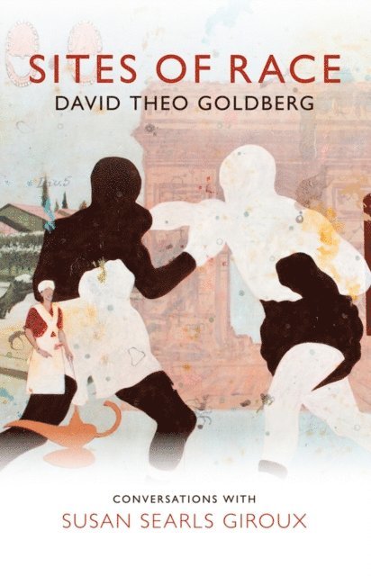 David Theo Goldberg - Sites of Race, E-bok