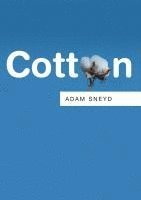 Cotton av Adam Sneyd