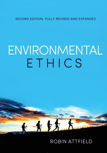 Robin Attfield - Environmental Ethics, E-bok
