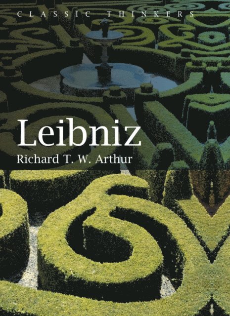 Richard T.W. Arthur - Leibniz, E-bok
