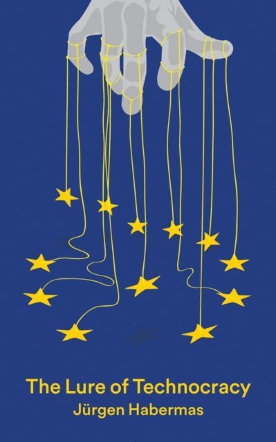 J rgen Habermas - Lure of Technocracy, E-bok