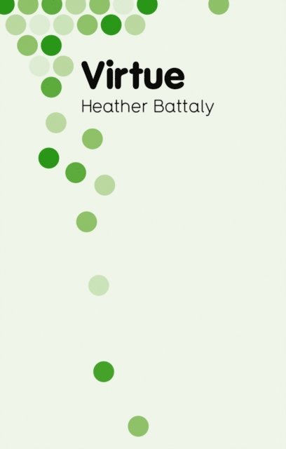 Heather Battaly - Virtue, E-bok