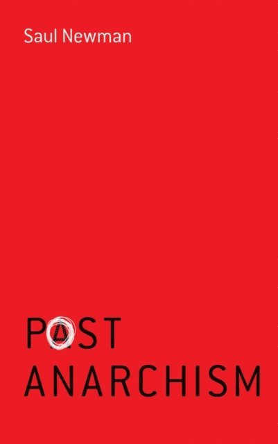 Saul Newman - Postanarchism, E-bok