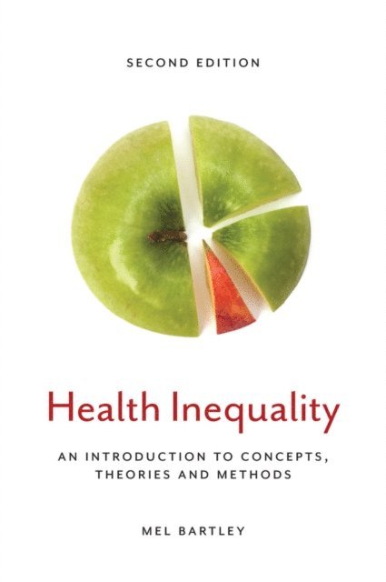 Mel Bartley - Health Inequality, E-bok