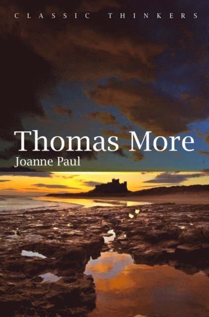 Joanne Paul - Thomas More, E-bok