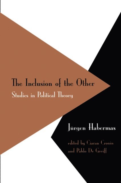 J rgen Habermas, Pablo De Greiff, Ciaran Cronin - Inclusion of the Other, E-bok