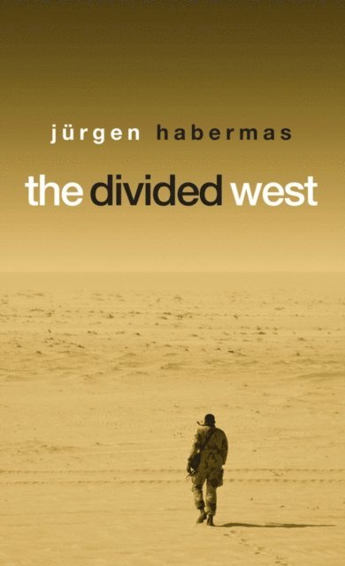 J rgen Habermas - Divided West, E-bok