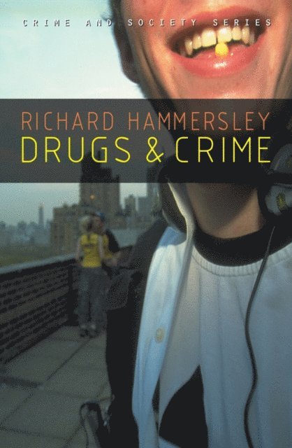 Richard Hammersley - Drugs and Crime, E-bok