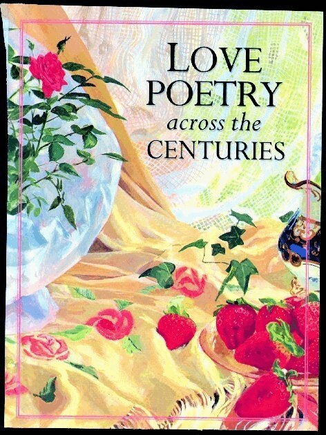 Sue Pontefract - Love Poetry Across the Centuries, Inbunden. Tillgänglighet: Tillfälligt slut