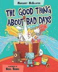 The Good Thing About Bad Days